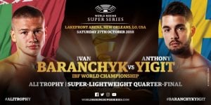Ivan Baranchyk vs. Anthony Yigit Added To Prograis-Flanagan