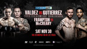 Valdez-Gutierrez, Frampton-McCreary Double Set For Nov. 30
