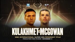 Tursynbay Kulakhmet vs. Macaulay McGowan on November 11