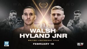 Liam Walsh vs. Paul Hyland Set For February 19