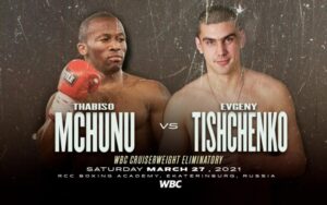 Evgeny Tishchenko, Thabiso Mchunu All Set For WBC Eliminator