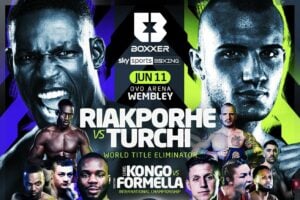 Riakporhe-Turchi eliminator headlines June 11 BOXXER show