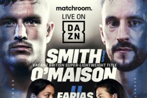 Smith-O’maison, Farias-Ryan 2 lead Aug. 6 DAZN show