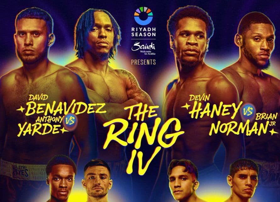 ‘Ring IV’ Announced For November 22 In Riyadh, Saudi Arabia; To Feature Benavidez-Yarde & Haney-Norman