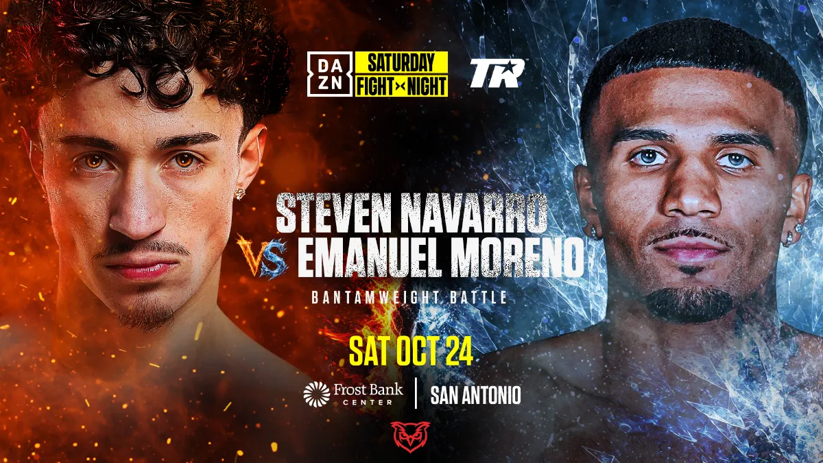 Steven Navarro-Emanuel Moreno added to Emanuel Navarrete-O'Shaquie Foster televised undercard